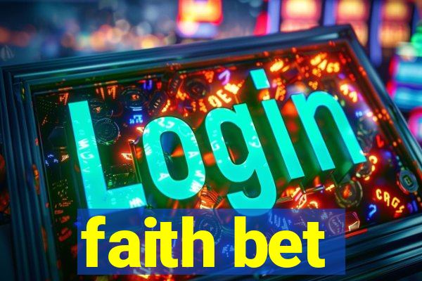 faith bet